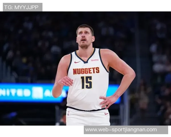 全能中锋表现惊艳约基奇与申京赛季数据双双突破200分100板70助攻 全能中锋表现惊艳约基奇与申京赛季数据双双突破200分100板70助攻